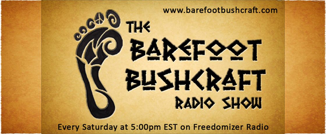 Barefoot Bushcraft Radio Show