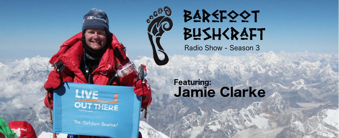 Season 3 Episode 2 Barefoot Bushcraft Radio Show